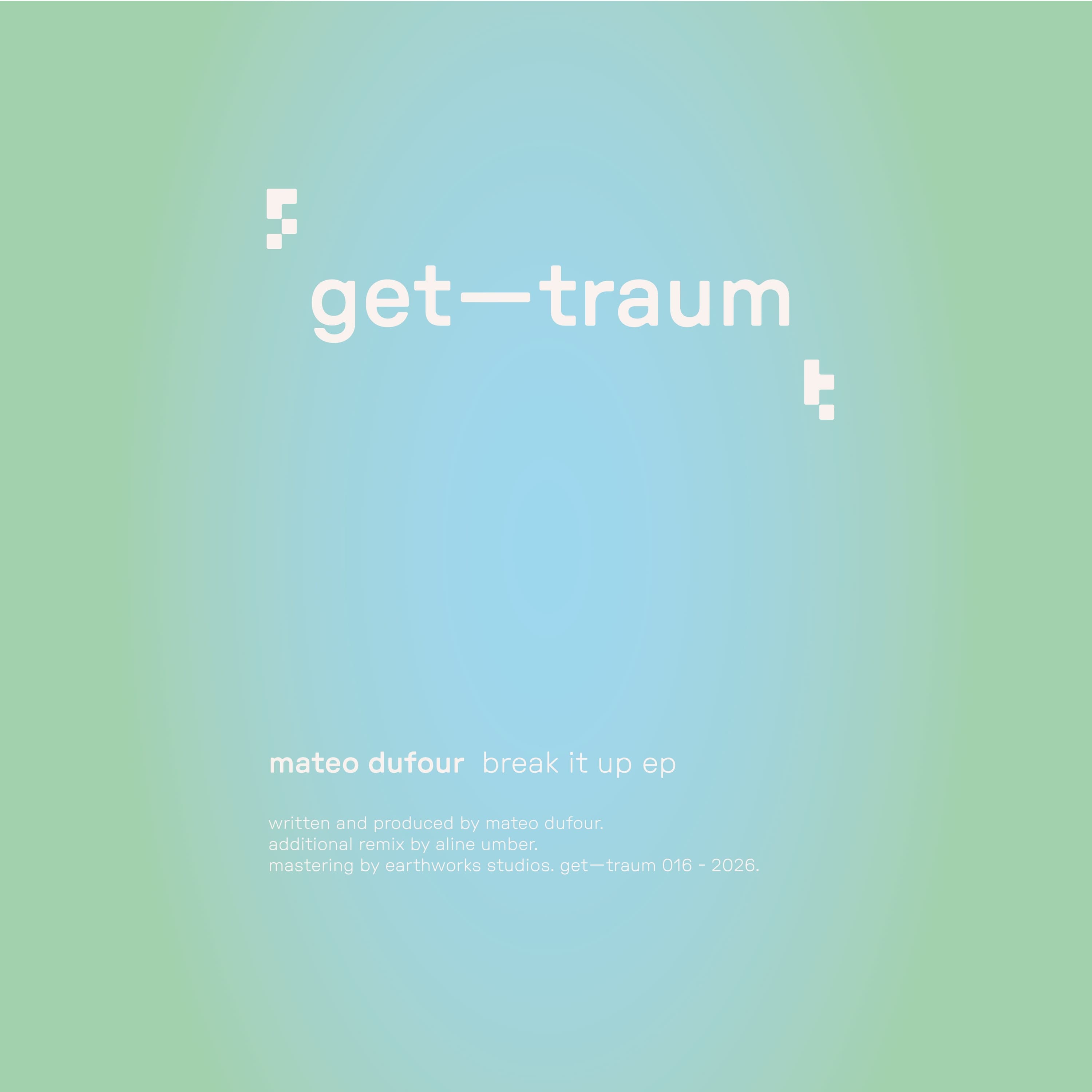 Mateo Dufour - Break It Up