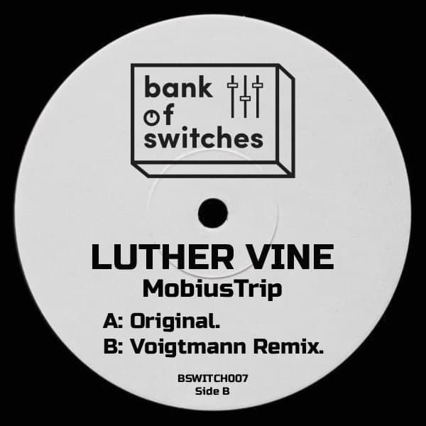 Luther Vine - MobiusTrip 