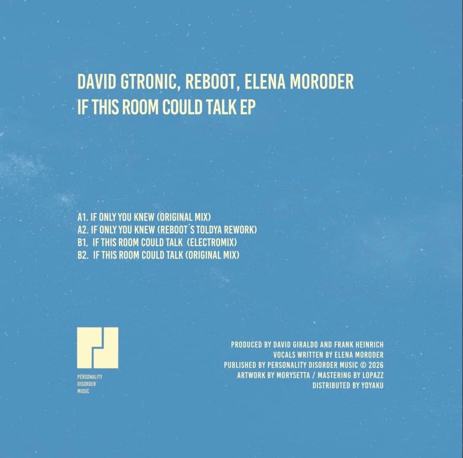 David Gtronic, Reboot & Elena Moroder - If This Room Could Talk EP